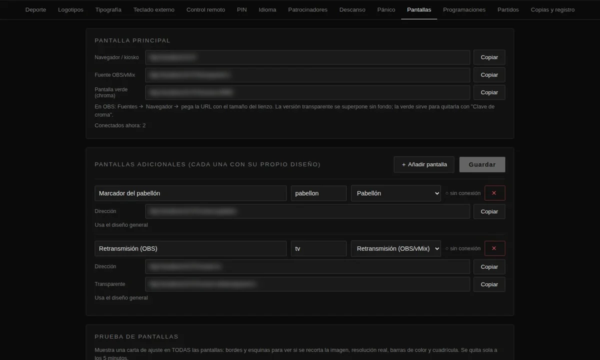 Pantallas: direcciones de la pantalla principal, OBS transparente y croma, y pantallas adicionales con estado de conexión